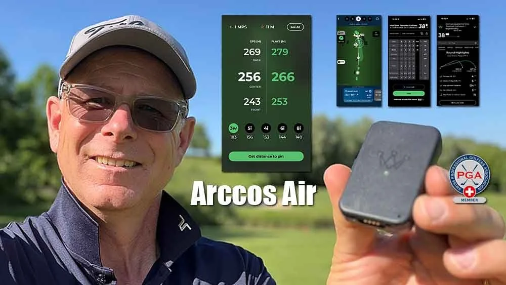 Anthony C. Biasio auf dem Golfplatz, in der Hand das Arccos Air — daneben Bildschirmfotos der App mit Deinen Distanzen zu vorderem, mittlerem und hinterem Grün und den Werten Deiner Runde